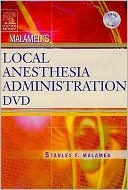 Malamed's Local Anesthesia Administration DVD
