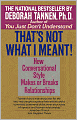 That's Not What I Meant!: How Conversational Style Makes or Breaks Relationships