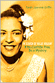 If You Can't Be Free, Be A Mystery: In Search of Billie Holiday
