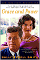 Grace and Power: The Private World of the Kennedy White House
