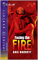 Facing The Fire