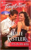 It's in His Kiss (Harlequin Temptation #985)