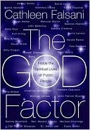The God Factor: Inside the Spiritual Lives of Public People