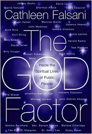 The God Factor: Inside the Spiritual Lives of Public People