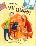 Five Creatures