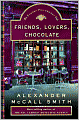 Friends, Lovers, Chocolate (Isabel Dalhousie Series #2)