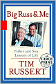 Big Russ and Me: Father and Son: Lessons of Life