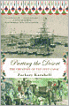 Parting the Desert: The Creation of the Suez Canal