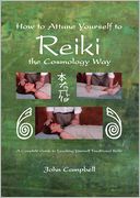 How to Attune Yourself to Reiki the Cosmology Way