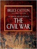 The American Heritage History of the Civil War