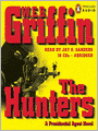 The Hunters (Presidential Agent Series #3)