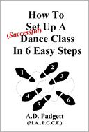 download How to Set Up a (Successful) Dance Class in 6 Easy Steps book