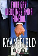 Four Gay Weddings and a Funeral