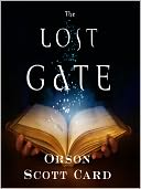 The Lost Gate: Mithermages Series, Book 1