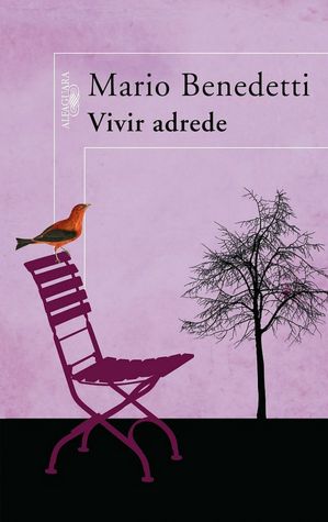 Vivir adrede