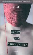 Habit of a Foreign Sky: A Novel