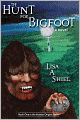 The Hunt for Bigfoot: A Novel of Adventure & Romance in the North Woods (Human Origins Series, Book 1)