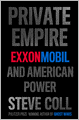 Private Empire: ExxonMobil and American Power