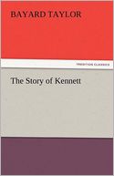 The Story Of Kennett