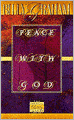 Peace with God: The Secret Happiness