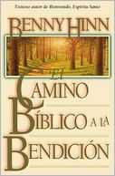 El camino biblico a la bendicion