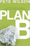 Plan B by Pete Wilson: Book Cover