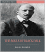 The Souls of Black Folk (Illustrated)