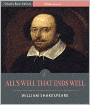 All's Well That Ends Well (Illustrated)