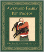 Awkward Family Pet Photos (PagePerfect NOOK Book)