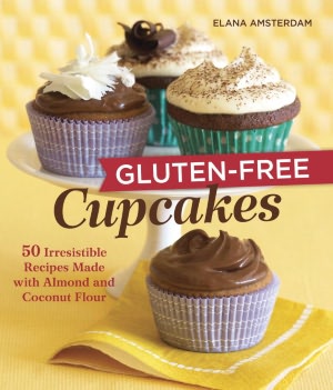 Gluten-Free Cupcakes: 50 Irresistible Recipes Made with Almond and Coconut Flour (PagePerfect NOOK Book)