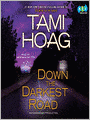 Down the Darkest Road: Oak Knoll Series, Book 3