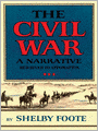 The Civil War: A Narrative, Volume 3: Red River to Appomattox