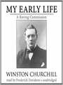 My Early Life: A Roving Commission