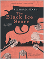 The Black Ice Score: Parker Series, Book 11