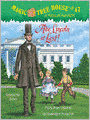 Abe Lincoln at Last! (Magic Tree House Series #47)