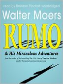 Rumo & His Miraculous Adventures: Zamonia Series, Book 2