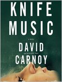 Knife Music by David Carnoy: Audio Book Cover