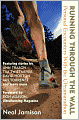 Running Through the Wall: Personal Encounters With the Ultramarathon