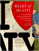 Heart of the City: Nine Stories of Love and Serendipity on the Streets of New York