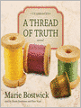 A Thread of Truth (Cobbled Quilt Series #2)