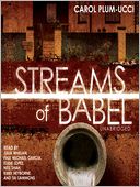 Streams of Babel: Streams of Babel Series, Book 1