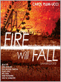 Fire Will Fall: Streams of Babel Series, Book 2