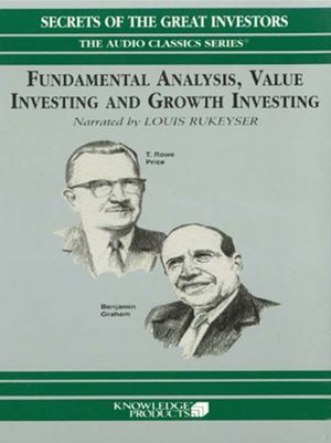 Fundamental Analysis, Value Investing and Growth Investing