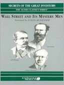 Wall Street and Its Mystery Men