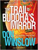 The Trail to Buddha's Mirror (Neal Carey Series #2)