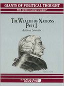 The Wealth of Nations, Part I
