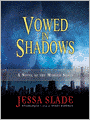 Vowed in Shadows (Marked Souls Series #3)