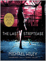The Last Striptease (Joseph Kozmarski Series #1)
