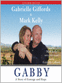 Gabby: A Story of Courage and Hope