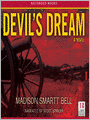 Devil's Dream: A Novel About Nathan Bedford Forrest